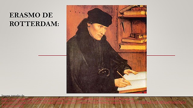 ERASMO DE ROTTERDAM 1466-1536