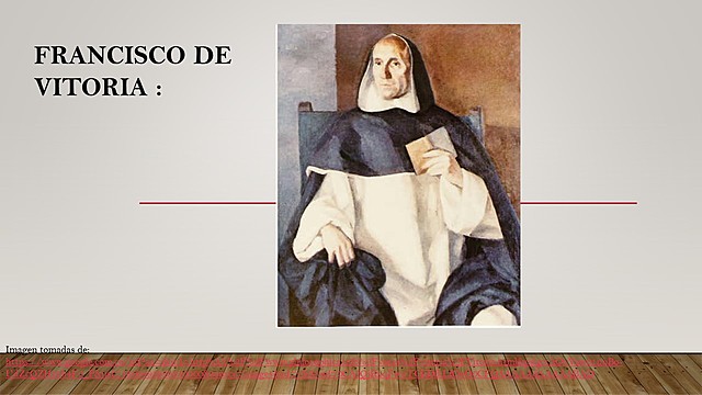 FRANCISCO DE VITORIA 1483-1546