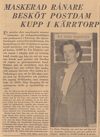 Postföreståndarinnan Karin Elmqvist blir beskjuten...
