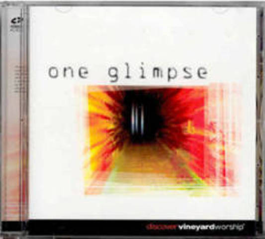 One Glimpse - Vineyard Music New Zealand (2003)