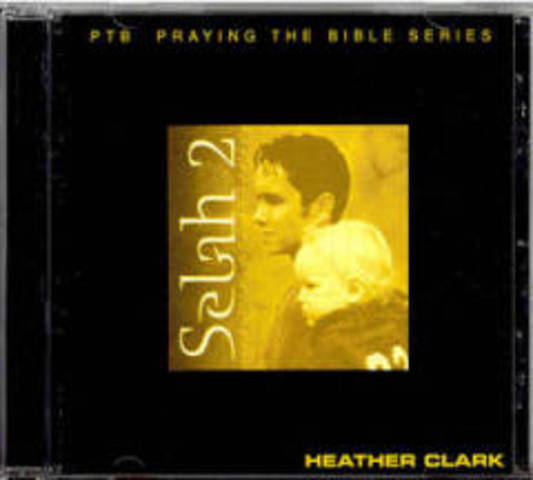 Selah 2 - Like Men Who Dreamed - Heather Clark (2002)