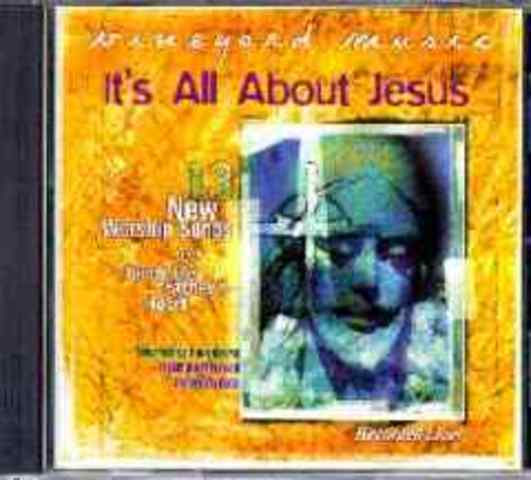 It's All About Jesus - Scott Underwood & Danny Daniels (1999)