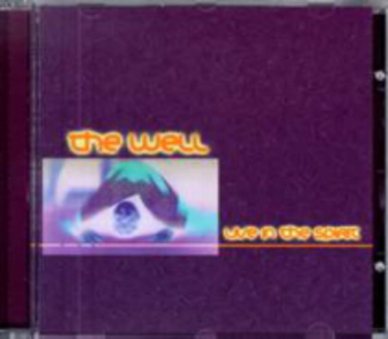 The Well: Live In The Spirit - Langley Vineyard (1999)