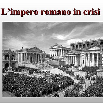 Timeline: l'impero romano entra in crisi