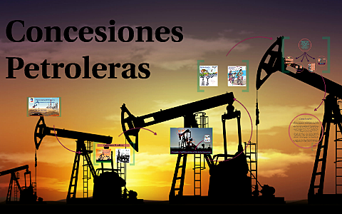 Se otorgó a Roberto De Mares la concesión petrolera.