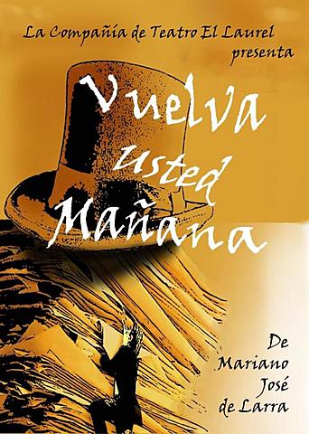 VUELVA USTED MAÑANA