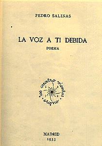 La voz a ti debida (Pedro Salinas)