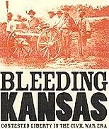 Kansas-Nebraska Act and Bleeding Kansas (E)