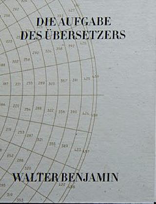 ‘Die Aufgabe des Ubersetzers’