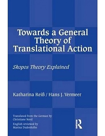 "Skopos theory" by Hans J. Vermeer