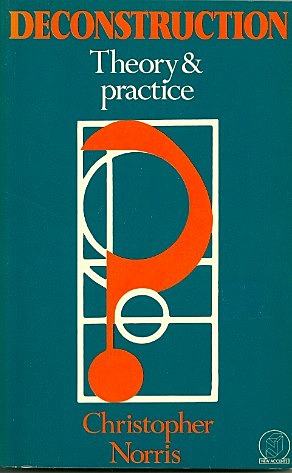 Deconstruction by Christopher Norris