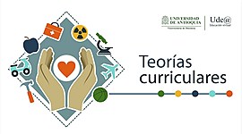 Timeline: Corrientes de teoría curricular a lo largo del tiempo