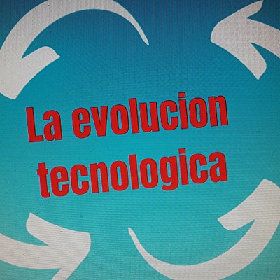 Timeline: La evolucion tecnologica