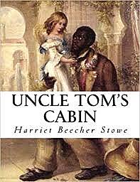 Publication of Uncle Tom's Cabin