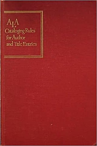 A.L.A. Catalog Rules, Author and Title Entries