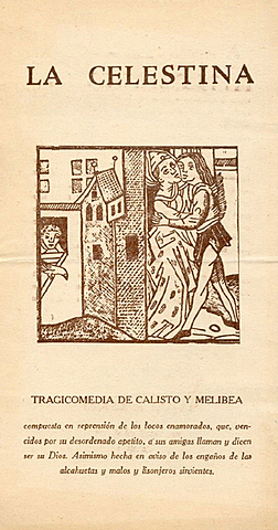 LA CELESTINA. Fernando de Rojas.