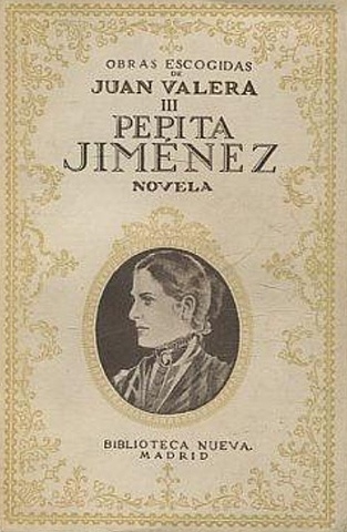 PEPITA JIMÉNEZ - JUAN VALERA