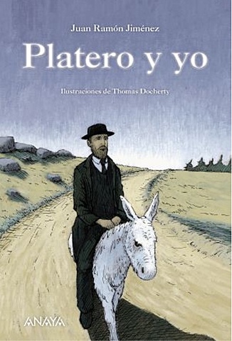 PLATERO Y YO - JUAN RAMÓN JIMÉNEZ