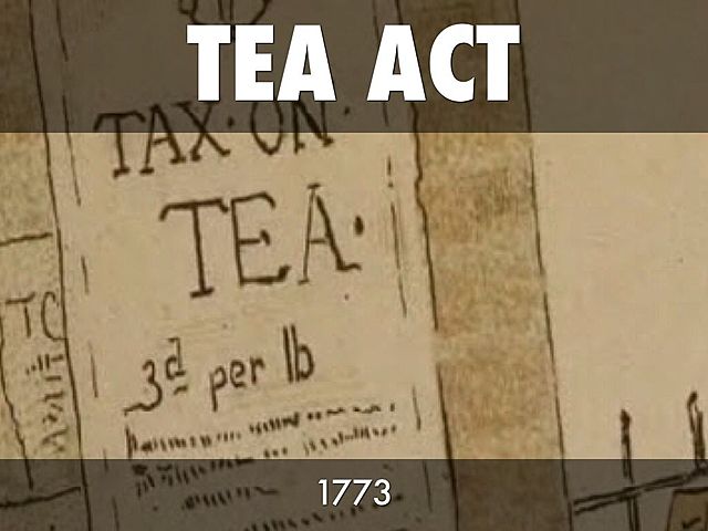 Britain Passes Tea Act