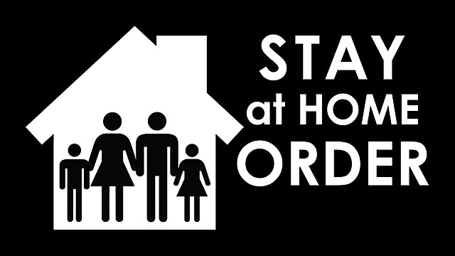 First Stay at Home Order Announced