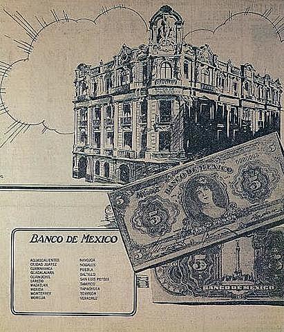 Se creó el Banco mexicano.
