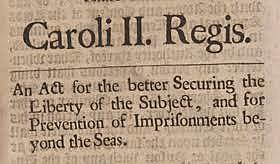 Habeas Corpus law passed (1679)