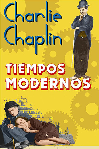 "Tiempos modernos" Charles Chaplin