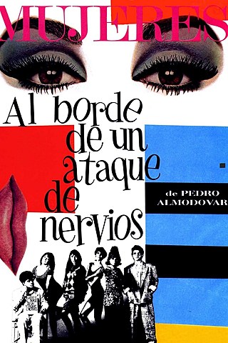 "Mujeres al borde de un ataque de nervios"  Pedro Almodóvar