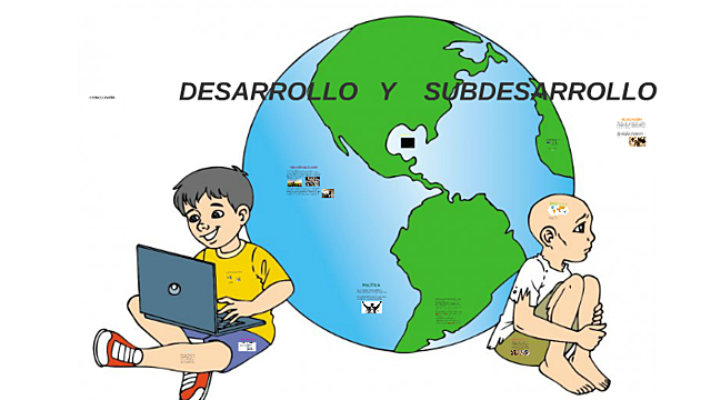 Desarrollo y subdesarrollo