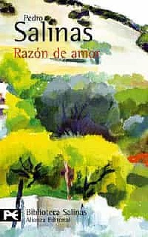 La Generación del 27: RAZÓN DE AMOR. Pedro Salinas
