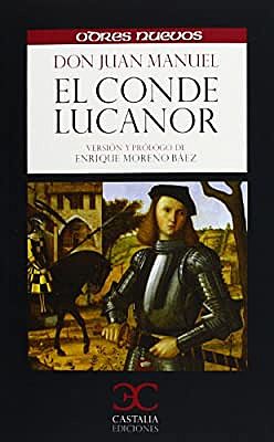 El Conde Lucano: Don Juan Manuel