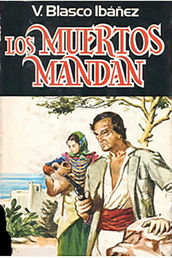 Los muertos mandan