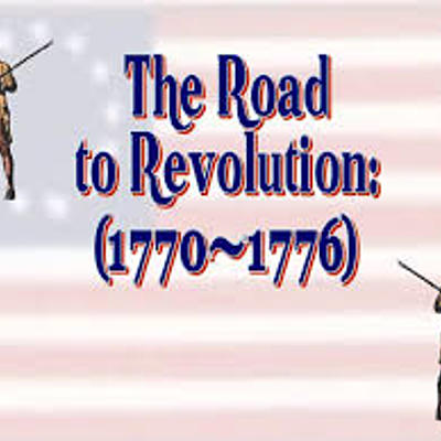 Timeline: Road to Revolution