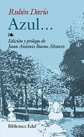 Azul: Rubén Darío