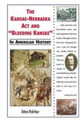 Kansas Nabraska Act
