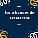 Los a bances de artefactos (1)