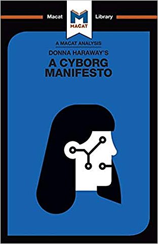 A Cyborg Manifesto