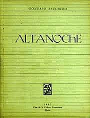"Altanoche" Gonzalo Escudero