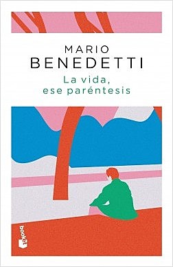 La vida, ese paréntesis