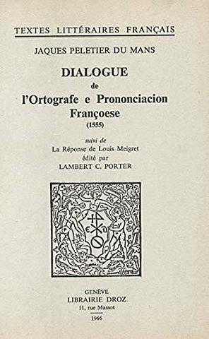 Le Dialogue de l'Ortografe e Prononciacion Françoese