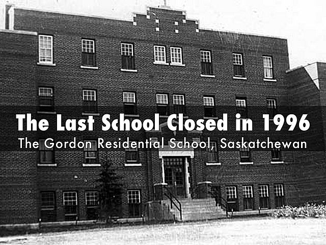 The Gordon Residential School in Saskatchewan. closes, the last federally run facility.