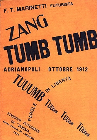 Pubblicazione del poemetto  Zang Tumb Tumb
