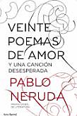 Veinte poemas de amor y una canción desesperada.