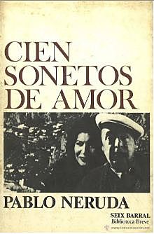 Cien sonetos de amor y Veinte poemas de amor.