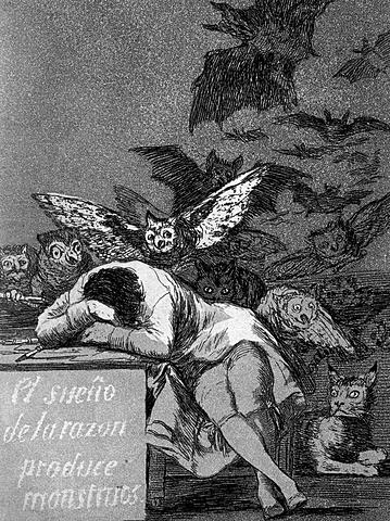 El sueño de la razón produce monstruos