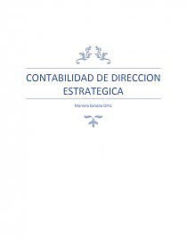 Surgimiento de la Contabilidad de Dirección Estratégica.