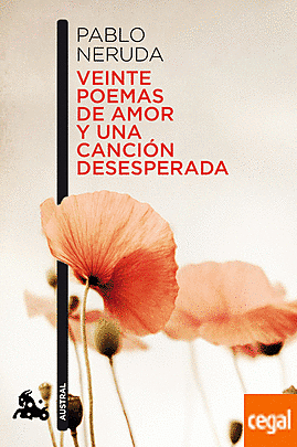 Veinte poemas de amor y una canción desesperada