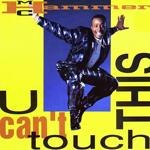 U Can`t touch this de MC Hammer