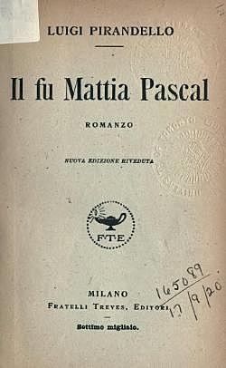 Fu Mattia Pascal, Luigi Pirandello