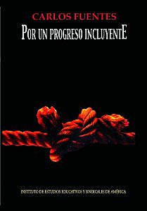 "Por un progreso incluyente"